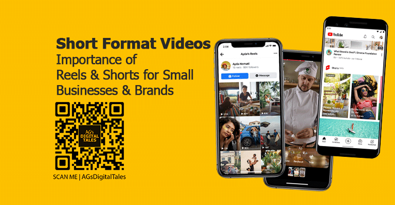 Short-Format-Videos---Importance-of-Reels-&-Shorts-for-Small-Businesses-&-Brands---AGsDigitalTales---TejomDigital