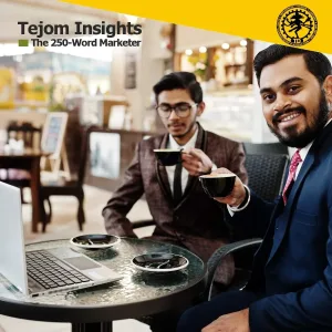 B2B Thought Leadership Content Marketing Strategy - Facts That Actually Move Buyers - The 250-Word Marketer - Tejom Insights - Tejom Digital